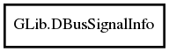 Object hierarchy for DBusSignalInfo